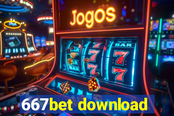 667bet download